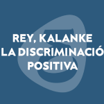 Citas (7) – Rey, Kalanke y la discriminación positiva